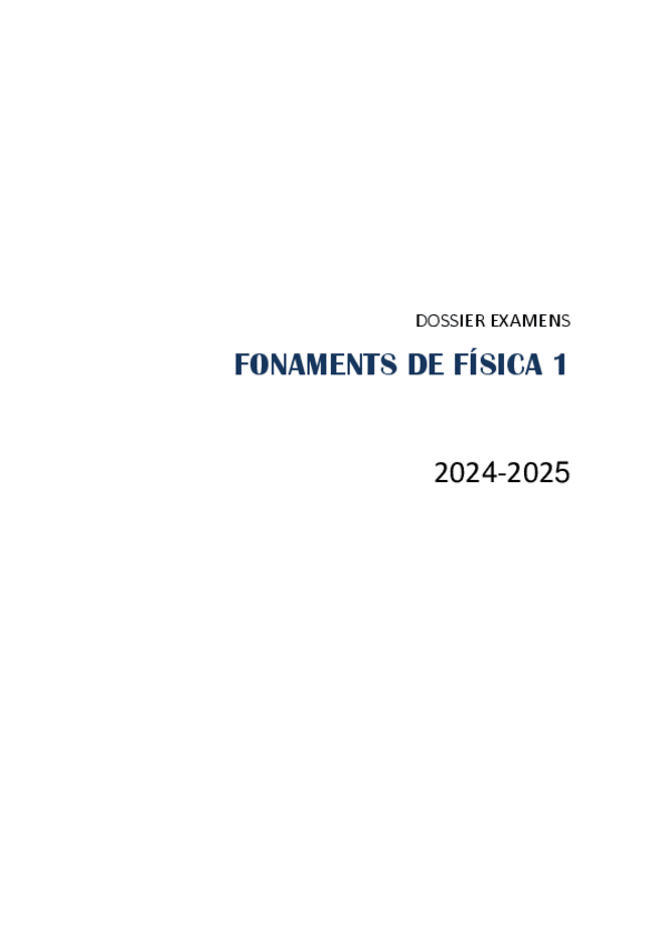 Miniatura del documento DossierExamensFisica2024-2025.pdf