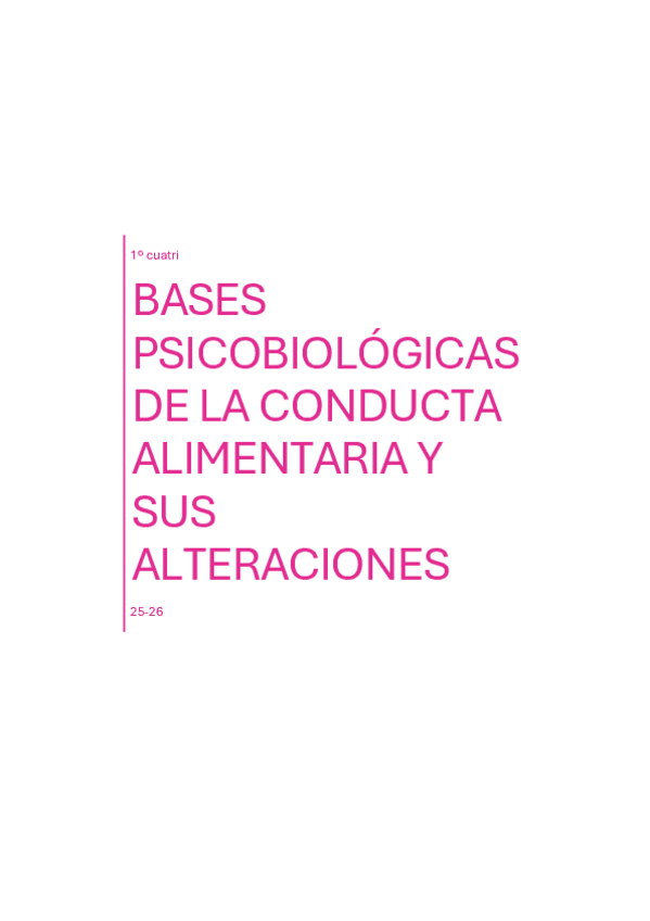 Miniatura del documento APUNTES-BASES-PSICOBIOLOGICAS-CONDUCTA-ALIMENTARIA.pdf