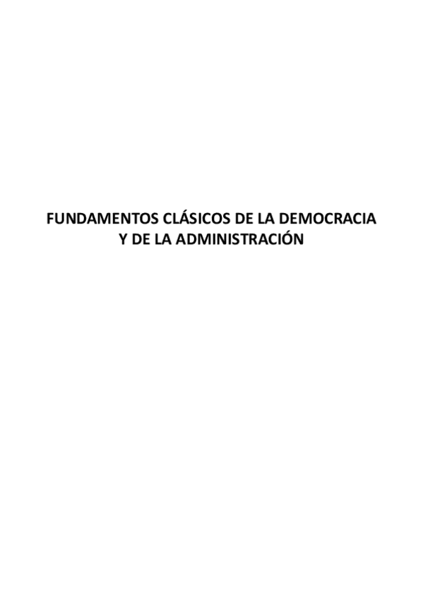 Miniatura del documento 004-FUNDAMENTOS-CLASICOS-DE-LA-DEMOCRACIA-Y-DE-LA-ADMINISTRACION.pdf