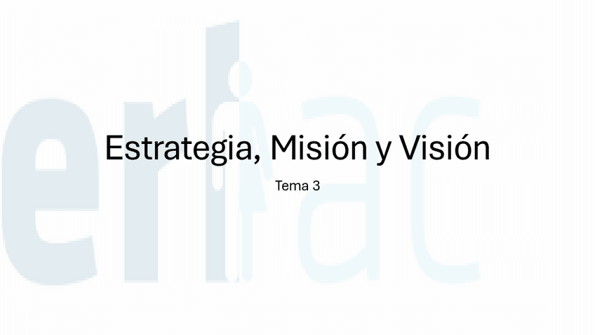 Miniatura del documento Tema-3-Estrategia-mision-y-vision-2.pdf