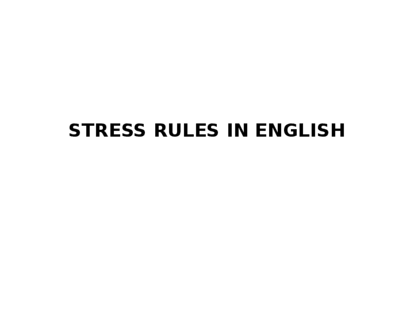 Miniatura del documento STRESS-RULES-IN-ENGLISH-1.pptx